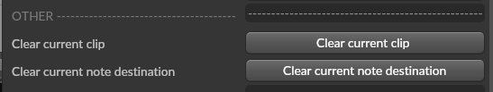 Clear Current Clip and Note Destination
